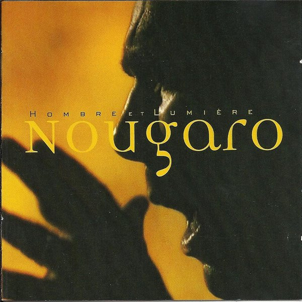 Jaquette de Claude Nougaro Hombre et Lumiere 1999 FLAC.