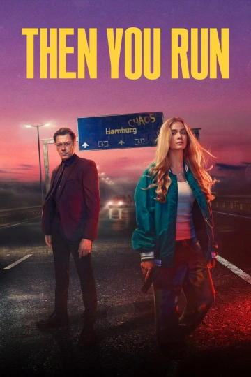 Jaquette de Then You Run