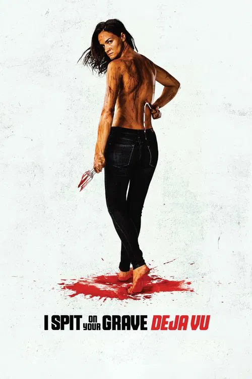 Jaquette de I Spit On Your Grave Deja Vu