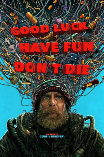 Jaquette de Good Luck Have Fun Dont Die