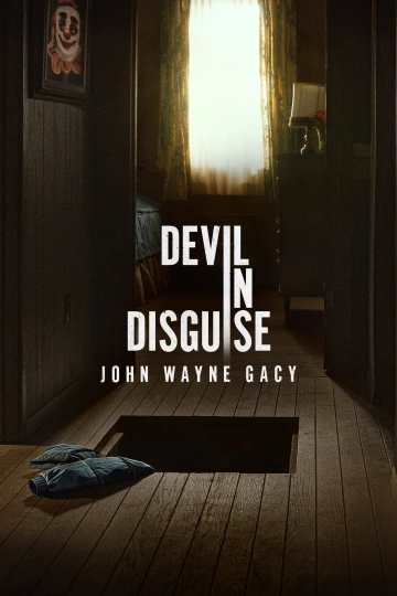 Jaquette de Devil In Disguise John Wayne Gacy
